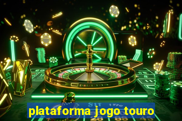 plataforma jogo touro